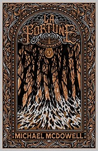 Blackwater de Michael McDowell, suite et&nbsp;fin